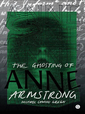 cover image of The Ghosting of Anne Armstrong